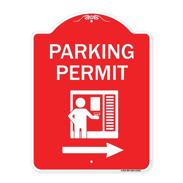 Parking Permit With Right Arrow, Red & White Aluminum Architectural Sign, 18" x 24", RW-1824-23401